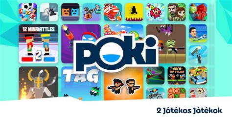 online játékok poki|2 JÁTÉKOS JÁTÉKOK .